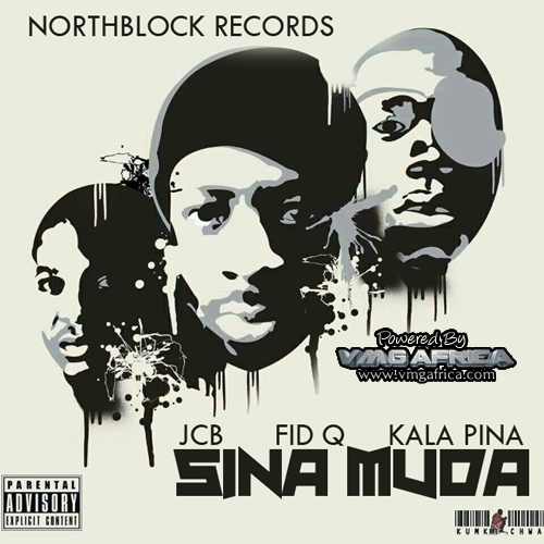 Sina Muda by JCB featuring Fid Q and Kala Pina